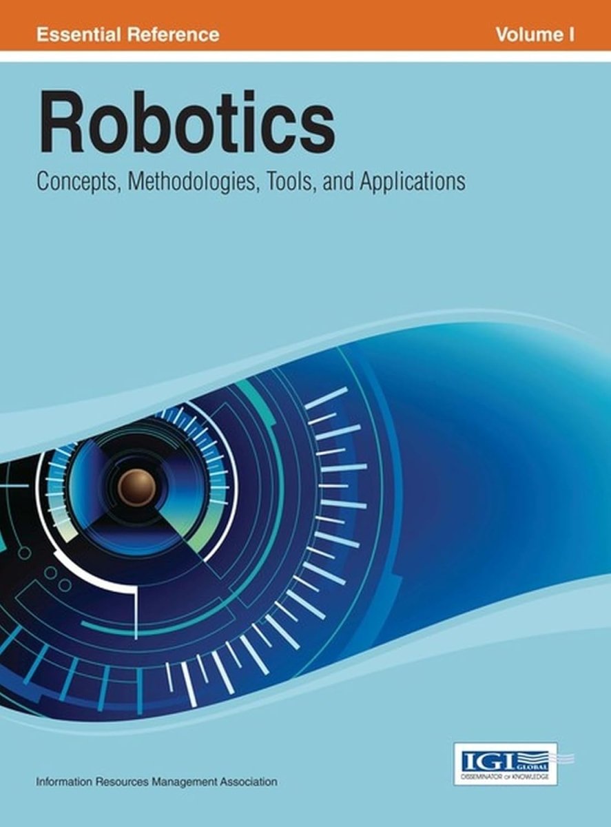 Robotics: Concepts, Methodologies, Tools, and Applications: 3 – collection_name – Luxury Collection – Amazon affiliate